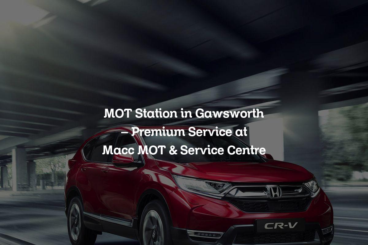 MOT station in Gawsworth