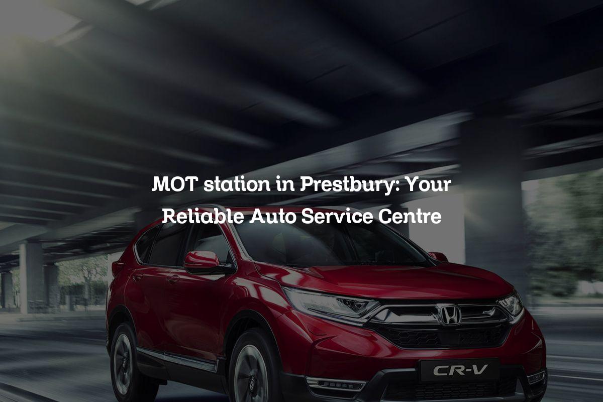 MOT station in Prestbury